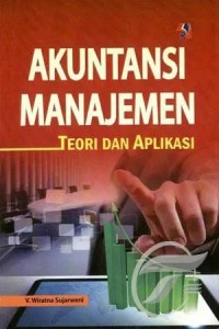 Image of Akuntansi Manajemen (Teori dan Aplikasi)
