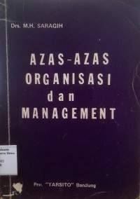 Image of Azas-Azas Organisasi dan Management