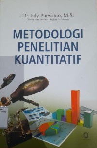 Image of Metodologi Penelitian Kuantitatif