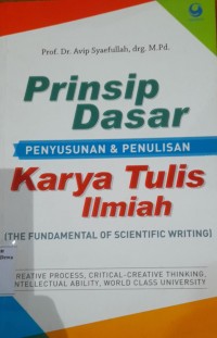 Image of Prinsip Dasar Penyusunan & Penulisan Karya Tulis Ilmiah
