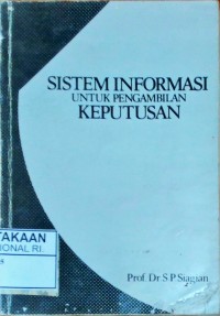 Image of Sistem Informasi untuk Pengambilan Keputusan